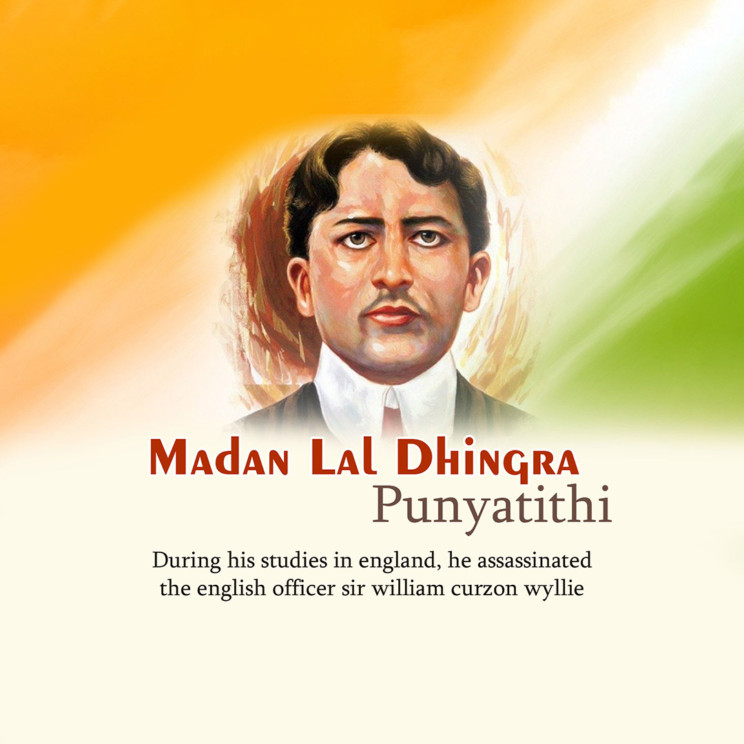 Madan Lal Dhingra Death Anniversary
