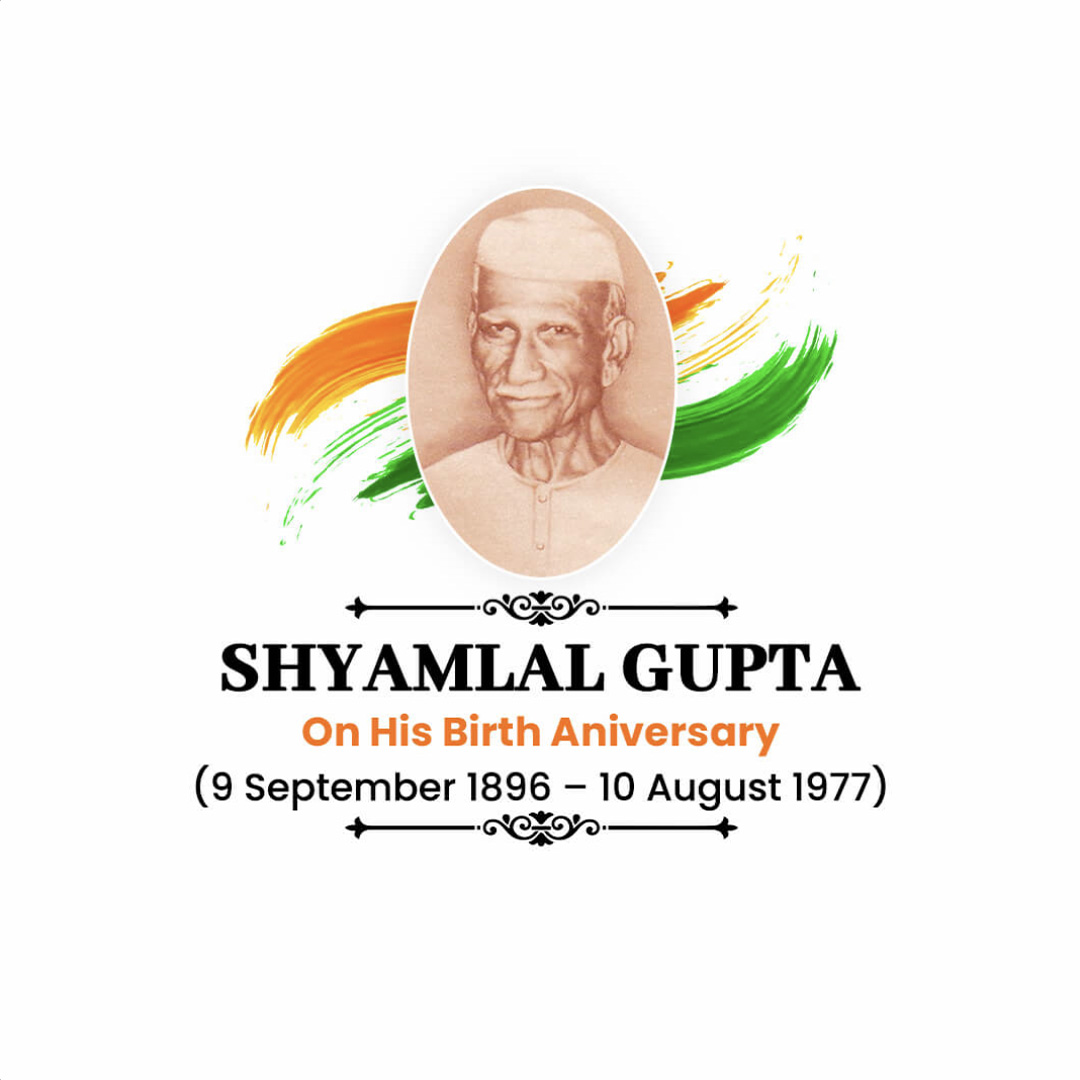 Shyamlal Gupta Birth Anniversary