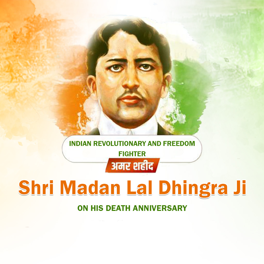 Madan Lal Dhingra Death Anniversary
