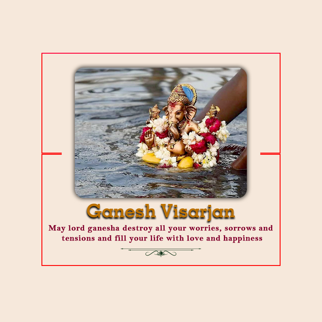Ganesh Visarjan /Ananta Chaturdashi