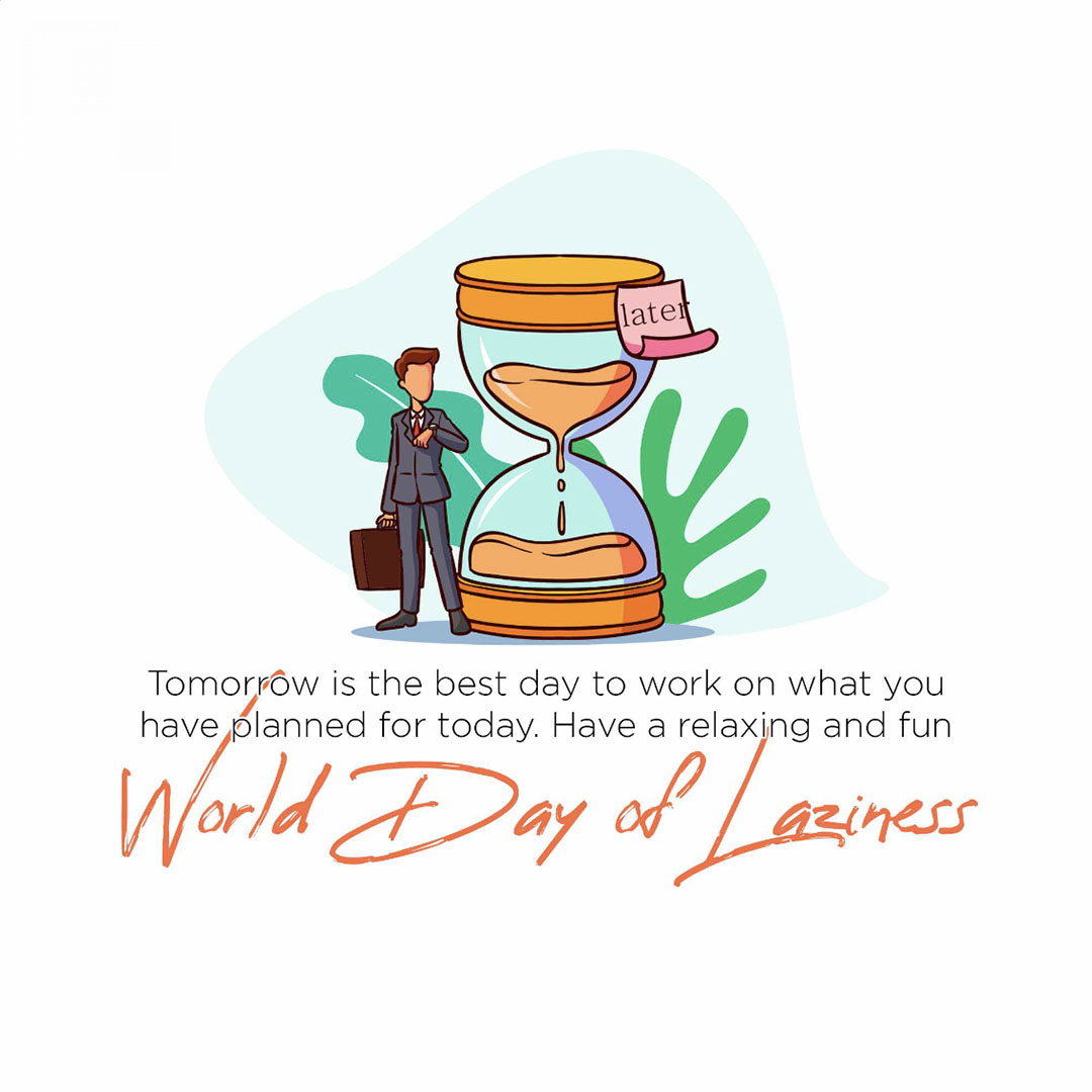 Day Of Laziness