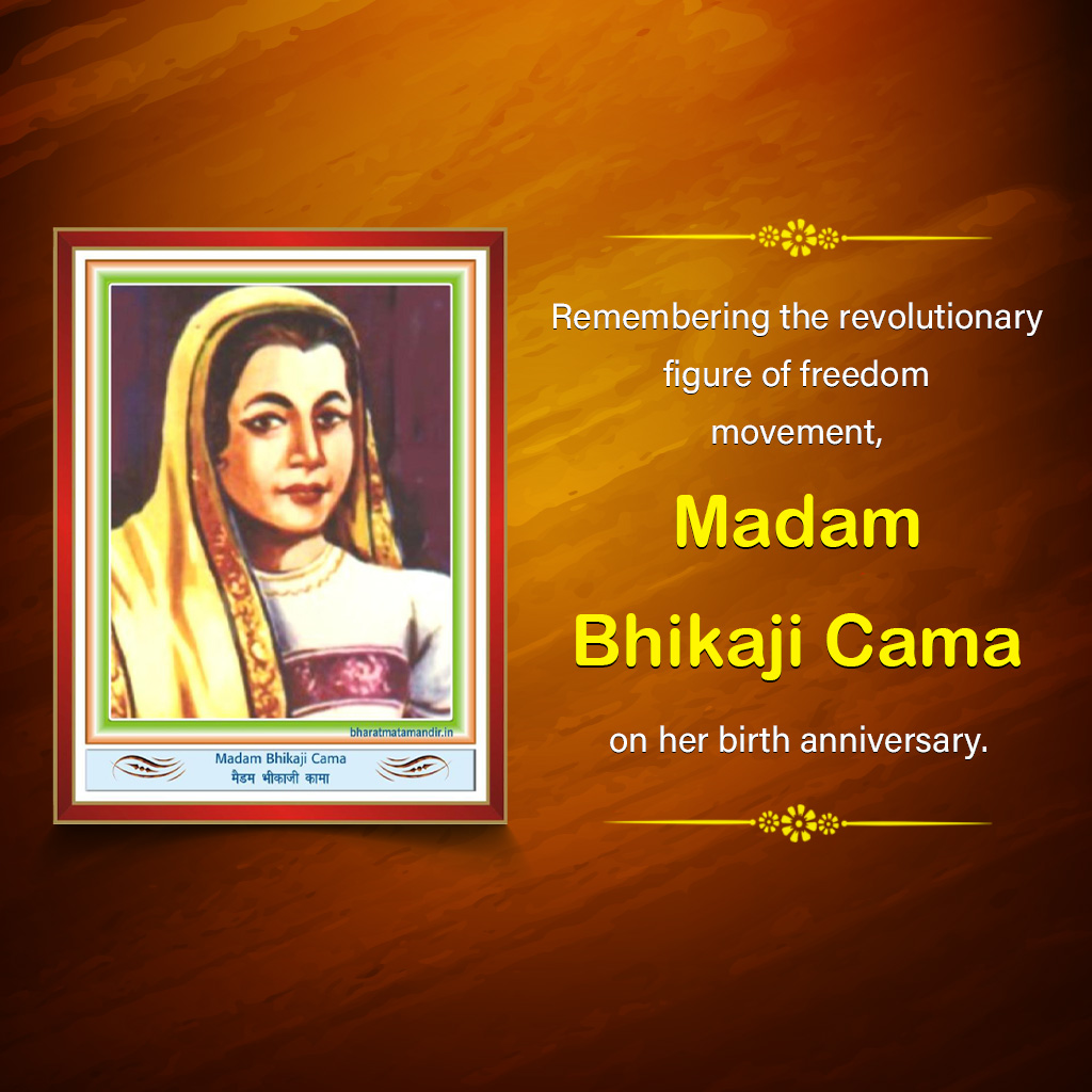 Madam Bhikaiji Cama Jayanti
