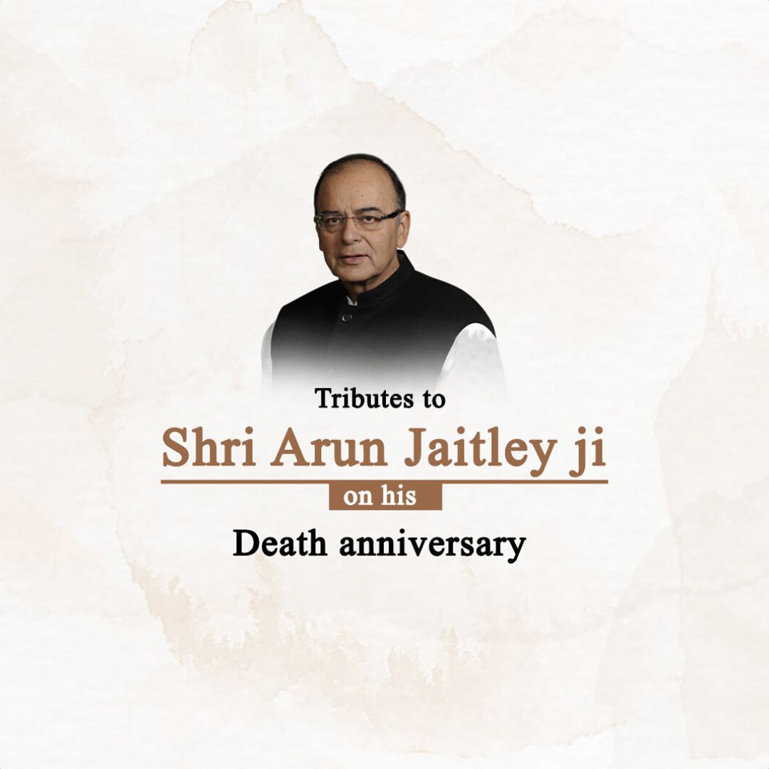 Arun Jaitley Death Anniversary