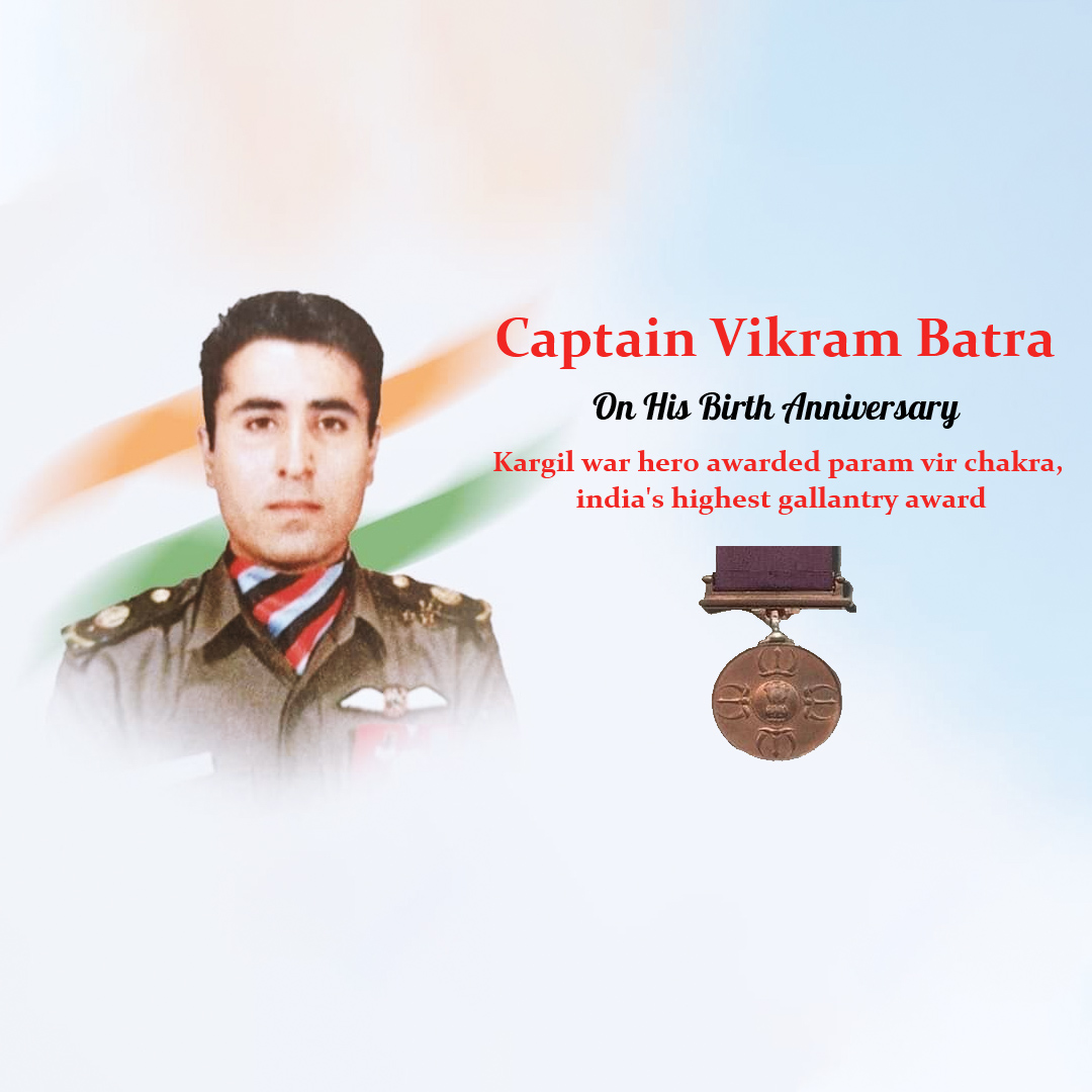 Vikram Batra Birthday Anniversary