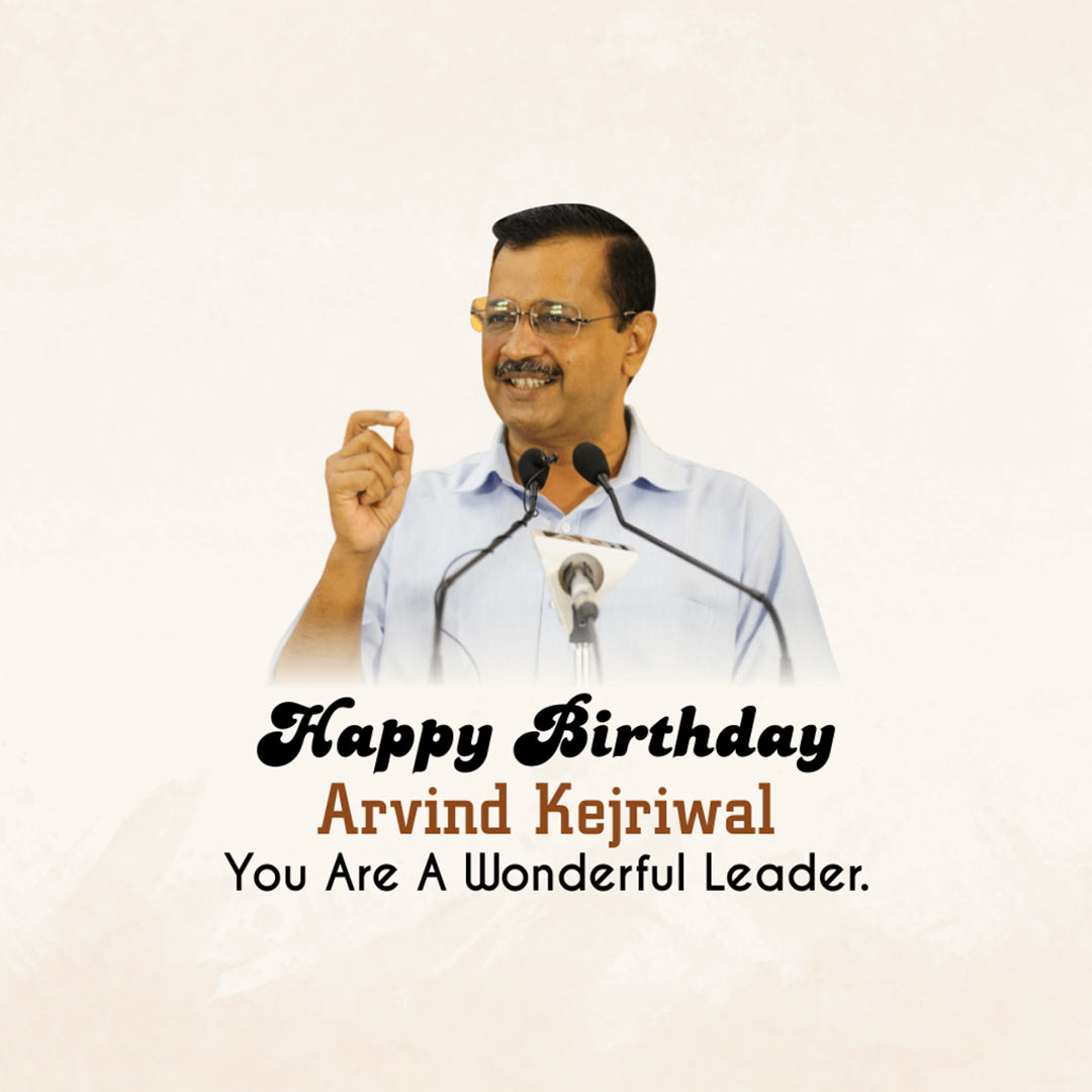 Arvind Kejriwal Birthday