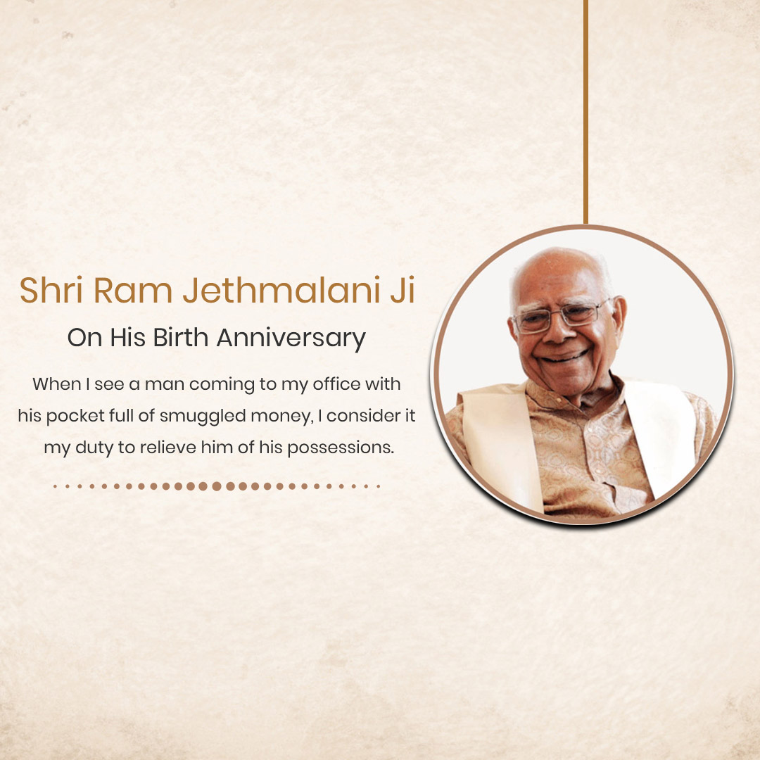 Shri Ram Jethmalani Ji Jayanti