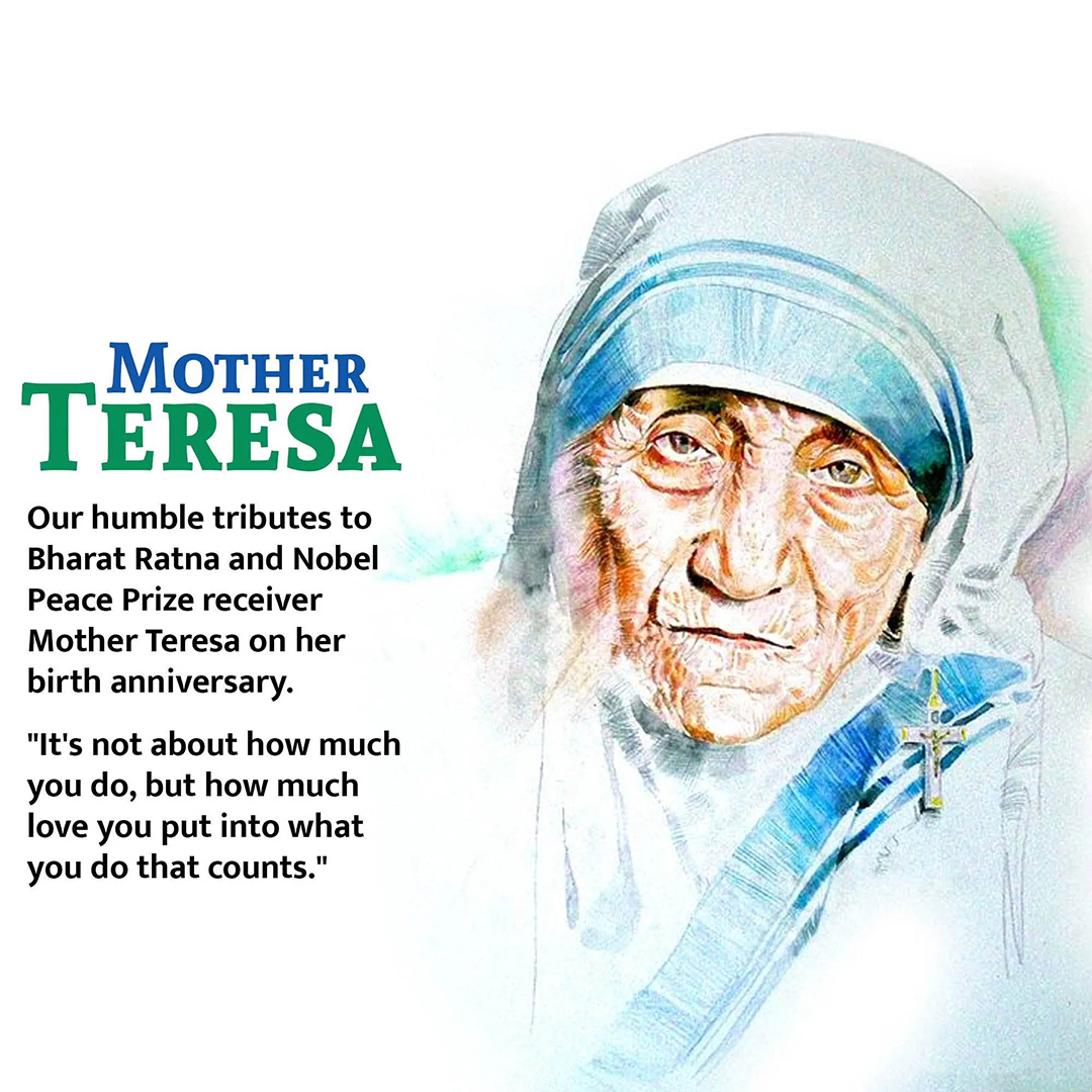 Mother Teresa Birth Anniversary