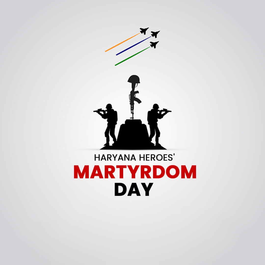 Haryana Heroes Martyrdom Day