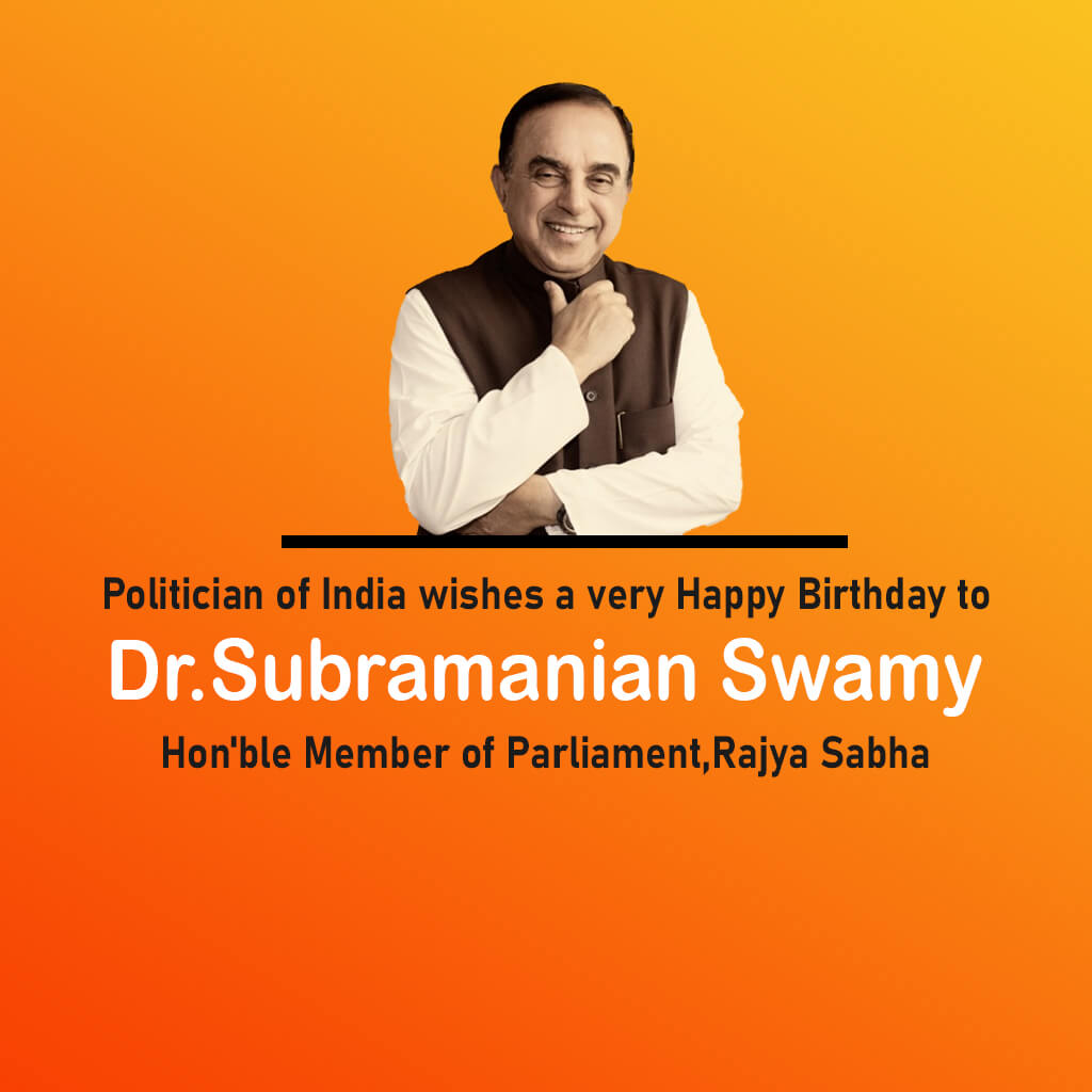 Subramanyam Swami Birthday